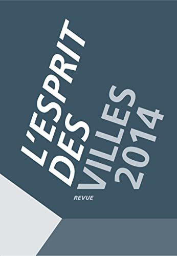 9782884747516: L'Esprit des villes 2014