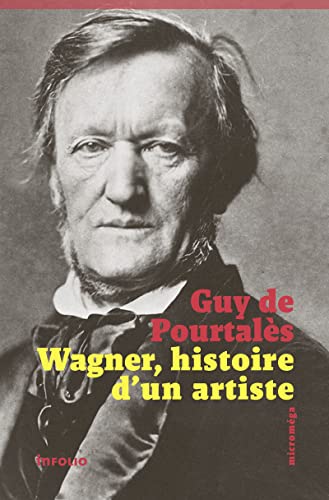 Beispielbild fr Wagner, histoire d'un artiste zum Verkauf von medimops