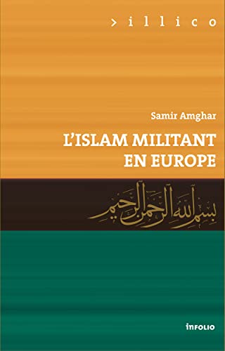 Beispielbild fr L'Islam militant en Europe zum Verkauf von ThriftBooks-Atlanta