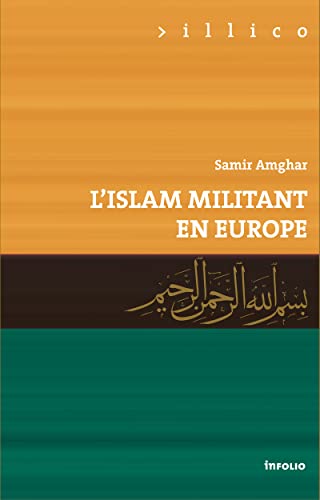 Stock image for L'Islam militant en Europe for sale by ThriftBooks-Atlanta