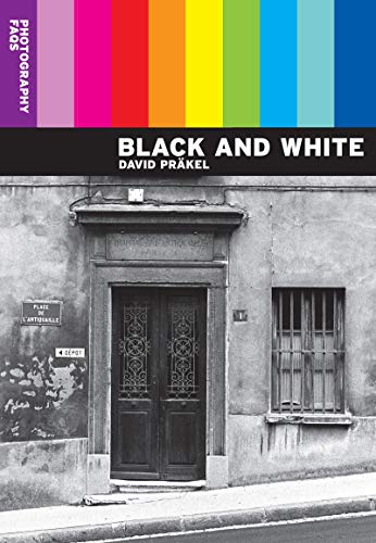 Beispielbild fr Photography FAQs: Black and White zum Verkauf von Books From California