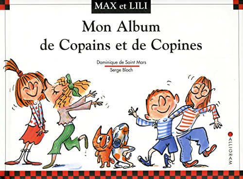 Mon album de copains et de copines (9782884801164) by Collectif,; Collectif