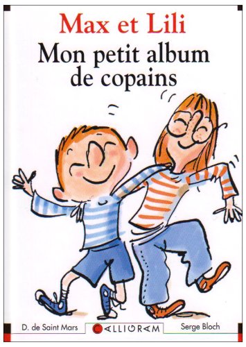Beispielbild fr MON PETIT ALBUM DE COPINES - MON PETIT ALBUM DE COPAINS (2 titres en 1 volume recto verso) zum Verkauf von Ammareal
