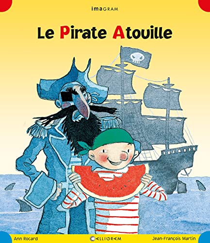 Beispielbild fr Le Pirate Atouille zum Verkauf von Better World Books