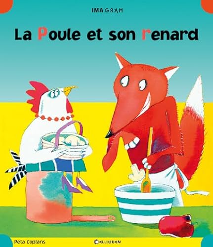 Imagen de archivo de La Poule et son renard a la venta por Ammareal