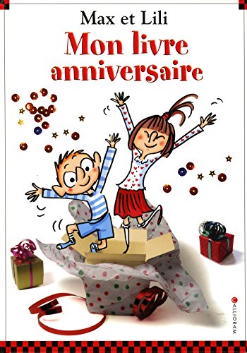 Max et Lili, mon livre anniversaire (9782884805520) by Dominique De Saint Mars