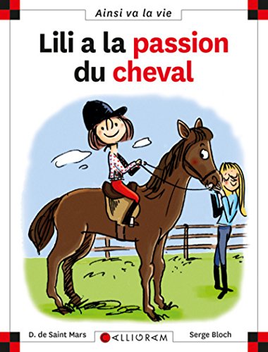 Beispielbild fr Lili a La Passion Du Cheval Fl zum Verkauf von Ammareal