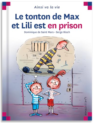 NÂ°95 Le tonton de Max et Lili est en prison (9782884805810) by Saint Mars (De), Dominique