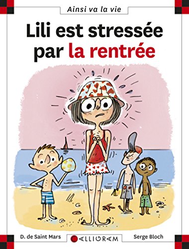 Stock image for Lili est stresse par la rentre - tome 97 (97) for sale by Librairie Th  la page