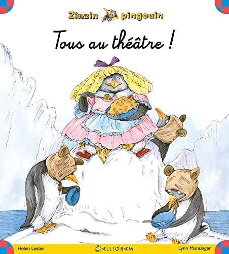 Beispielbild fr Zinzin Pingouin. Vol. 4. Tous Au Thtre ! zum Verkauf von RECYCLIVRE