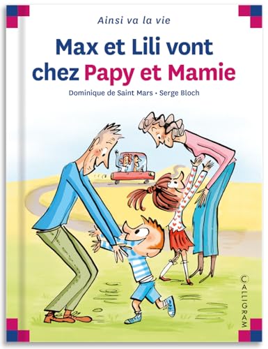 9782884806954: Max et Lili vont chez papy et mamie