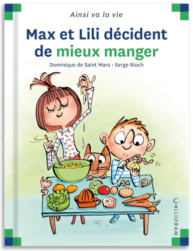 9782884807555: N114 Max et Lili dcident de mieux manger