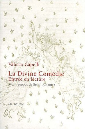 9782884820189: La Divine Comdie: Entre en lecture