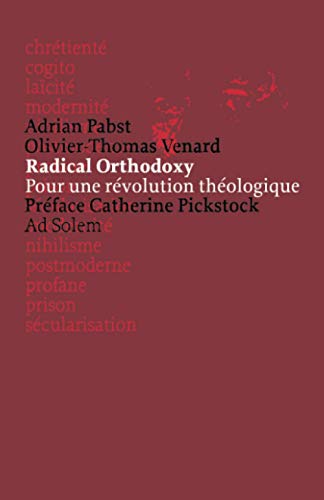 Beispielbild fr Radical orthodoxy Pabst, Adrian zum Verkauf von e-Libraire