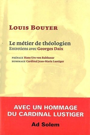 9782884820554: Le mtier de thologien: Entretiens avec Georges Daix