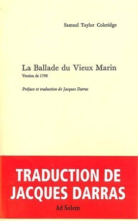 9782884820592: La Ballade du Vieux Marin: Version de 1798