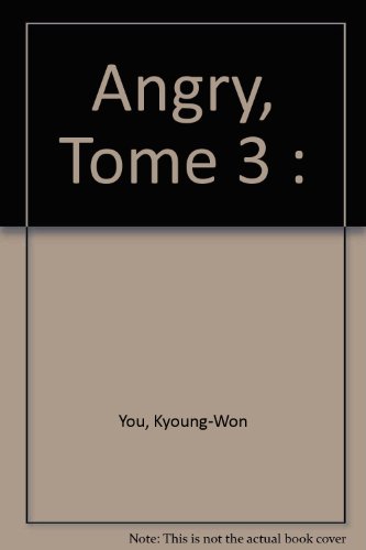 Stock image for Angry, Tome 3 : for sale by Ammareal