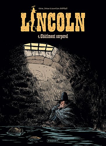 Beispielbild fr Lincoln Tome 4 : chtiment corporel zum Verkauf von Chapitre.com : livres et presse ancienne