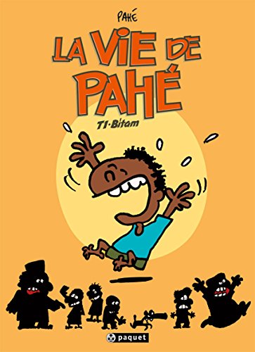 9782888901334: La vie de Pah, Tome 1 (French Edition)