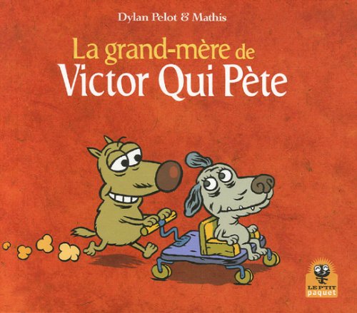 Beispielbild fr La grand-m re de Victor Qui P te zum Verkauf von WorldofBooks