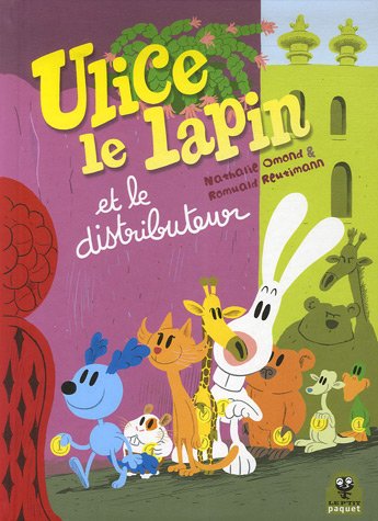 Stock image for Ulice le lapin et le distributeur for sale by Ammareal
