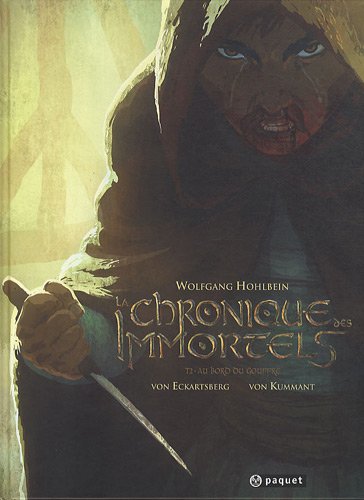 Beispielbild fr La chronique des immortels, Tome 2 : Au bord du gouffre zum Verkauf von medimops