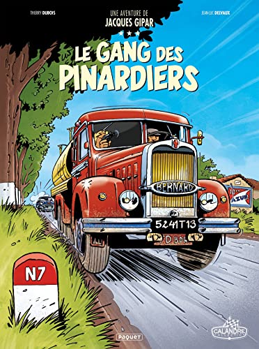 Beispielbild fr Une aventure de Jacques Gipar, Tome 1 : Le gang des pinardiers zum Verkauf von medimops