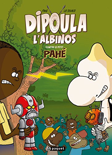 Beispielbild fr Dipoula l'albinos, Tome 2 : Dipoula l'albinos contre le petit Pah zum Verkauf von medimops