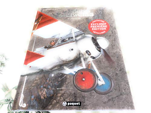 9782888904199: Le pilote  l'Edelweiss T1: Valentine