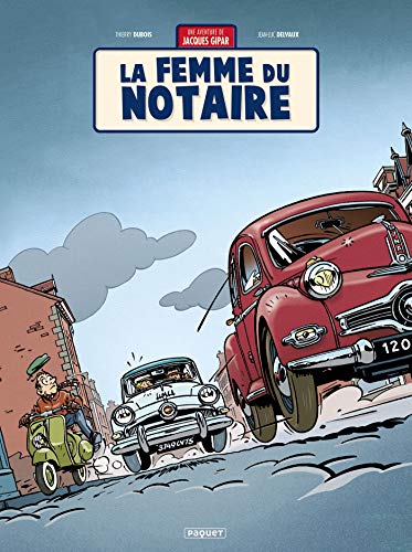 Beispielbild fr Une aventure de Jacques Gipar, tome 4 : La femme du notaire zum Verkauf von medimops