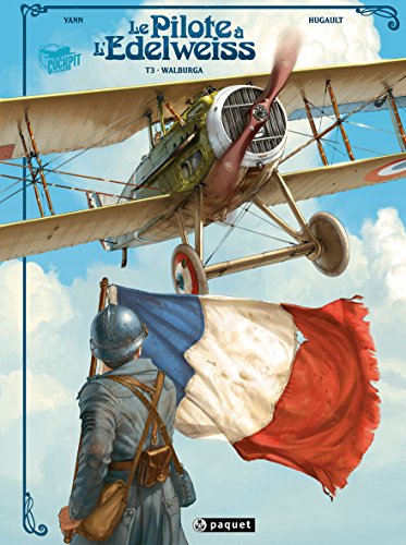 Imagen de archivo de Le Pilote  l'edelweiss, Tome 3 : Walburga a la venta por Revaluation Books