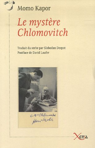 Imagen de archivo de Le mystre Chlomovitch a la venta por Ammareal