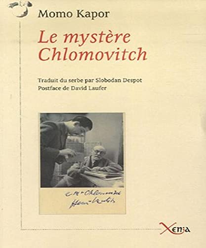 Stock image for Le mystre Chlomovitch for sale by Ammareal