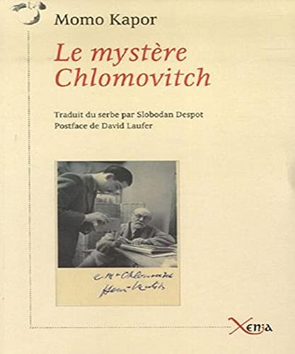 Le mystere Chlomovitch