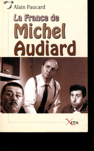 Imagen de archivo de La France de Michel Audiard a la venta por medimops