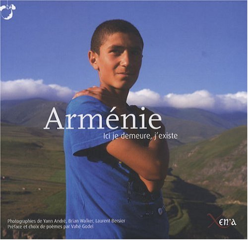 Beispielbild fr Armenie: Ici Je Demeure,J'Existe zum Verkauf von Gallix