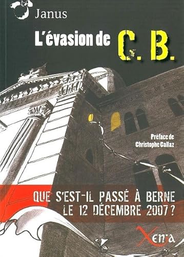 Beispielbild fr Evasion de C.B. (l') zum Verkauf von medimops