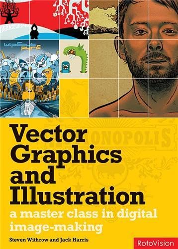 9782888930112: Vector Graphics and Illustration: A Master Class in Digital Image-Making