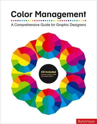 9782888930181: Color Management A comprehensive Guide for Graphic Designers /anglais