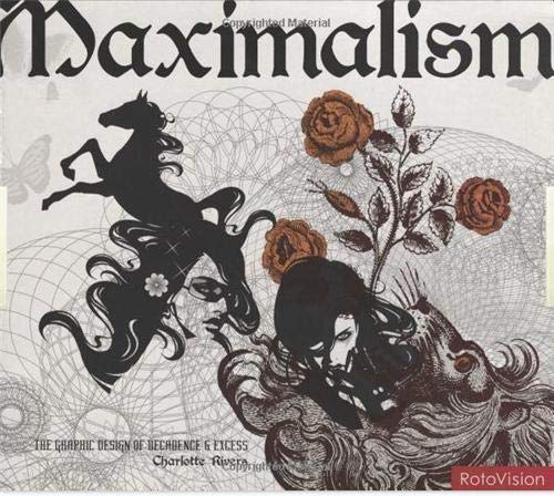 9782888930198: Maximalism: The Graphic Design of Decadence and Excess