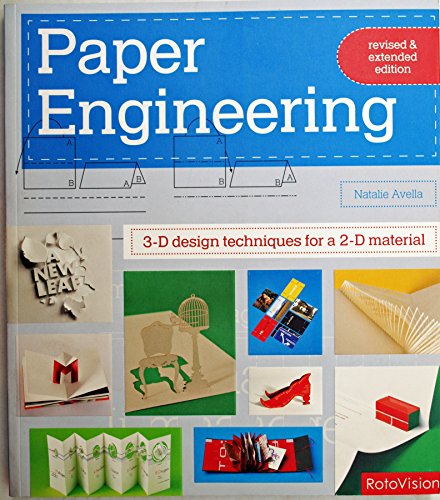 Imagen de archivo de Paper Engineering Revised & Expanded Edition: 3-D design techniques for a 2-D material a la venta por HPB-Diamond