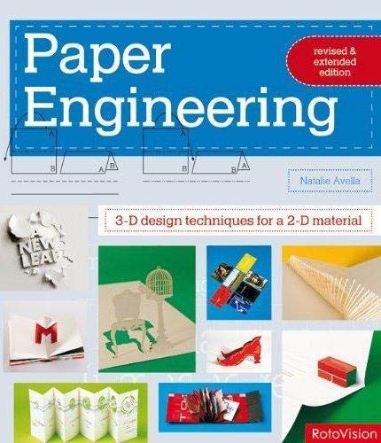 9782888930495: Paper Engineering: 3-D Design Techniques for a 2-D Material