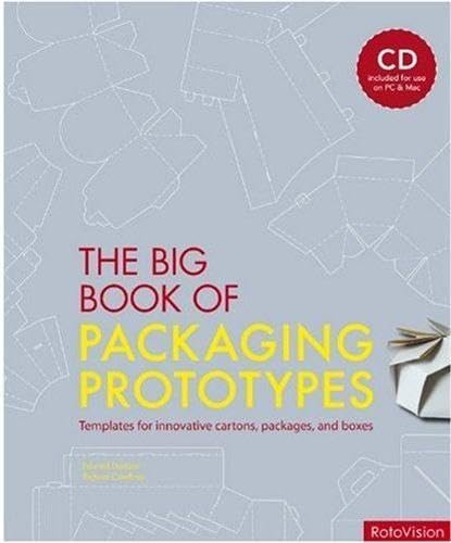 9782888930983: The Big Book of Packaging Prototypes: Templates for Innovative Cartons, Packages, and Boxes
