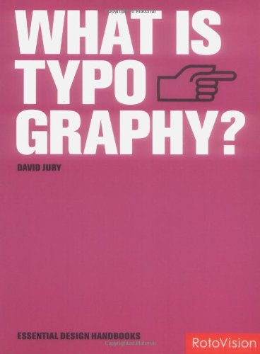 Beispielbild fr What is Typography? (New in paperback) zum Verkauf von WorldofBooks