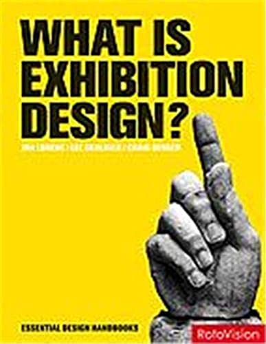 Beispielbild fr What Is Exhibition Design? zum Verkauf von Better World Books