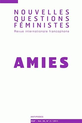 9782889010707: NOUVELLES QUESTIONS FEMINISTES, VOL. 30(2)/2011. AMIES