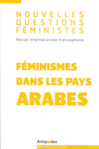 Beispielbild fr Nouvelles Questions Feministes, Vol. 35(2)/2016. Feminismes Dans les zum Verkauf von Ammareal