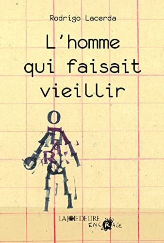 9782889081417: L'homme qui faisait vieillir