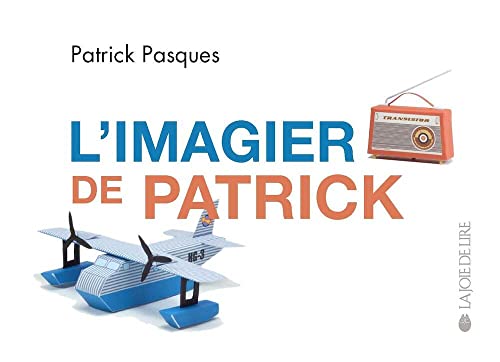 Beispielbild fr L'imagier de Patrick zum Verkauf von Librairie Th  la page