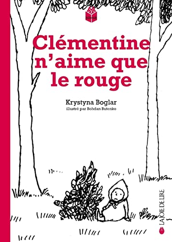 Imagen de archivo de Clmentine N'aime Que Le Rouge a la venta por RECYCLIVRE